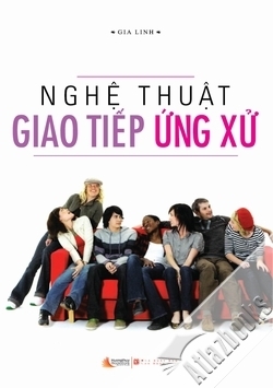 Nghệ thuật giao tiếp ứng xử