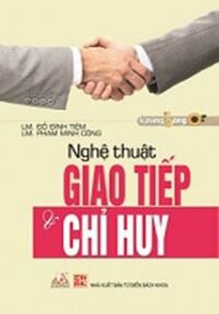 Nghệ thuật giao tiếp và chỉ huy