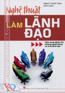 NGHỆ THUẬT LÀM LÃNH ĐẠO