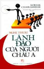 Nghệ Thuật Lãnh Đạo Của Người Châu Á