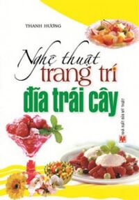 Nghệ thuật trang trí đĩa trái cây