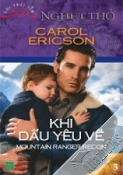 Nghẹt thở (T3): Khi dấu yêu về - Carol Ericson