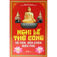 Nghi lễ thờ cúng tổ tiên đền chùa, miếu phủ