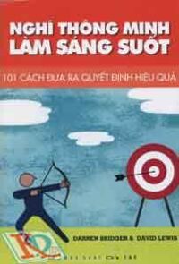 Nghĩ Thông Minh Làm Sáng Suốt