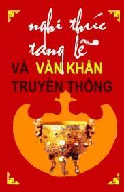 Nghi Thức Tang Lễ Và Văn Khấn Truyền Thống