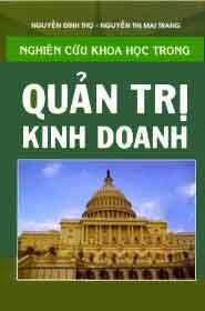 Nghiên Cứu Khoa Học Trong Quản Trị Kinh Doanh