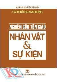 NGHIÊN CỨU TÔN GIÁO - NHÂN VẬT VÀ SỰ KIỆN