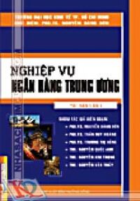 NGHIỆP VỤ NGÂN HÀNG TRUNG ƯƠNG