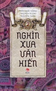 Nghìn xưa văn hiến (T2) - Nhiều tác giả