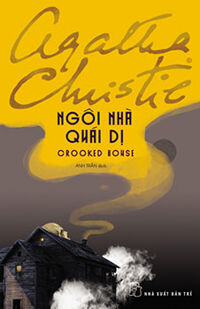 Ngôi nhà quái dị - Agatha Christie