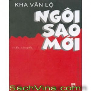 Ngôi sao mới - Kha Vân Lộ