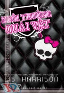 Ngôi trường quái vật -tập 1