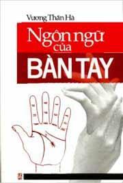 Ngôn Ngữ Của Bàn Tay