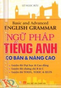 Ngữ pháp tiếng anh cơ bản & nâng cao