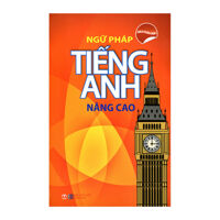 Ngữ Pháp Tiếng Anh Nâng Cao