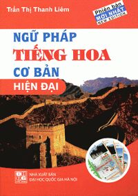 Ngữ Pháp Tiếng Hoa Cơ Bản Hiện Đại