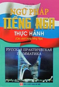 Ngữ Pháp Tiếng Nga Thực Hành