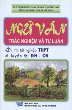 Ngữ văn trắc nghiệm và tự luận