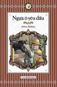 Ngựa ô yêu dấu - Anna Sewell