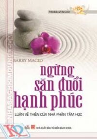 Ngừng săn đuổi hạnh phúc