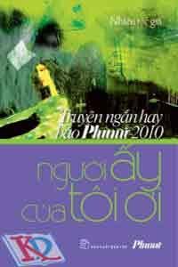 Người ấy của tôi ơi (Truyện ngắn hay báo Phụ nữ 2010)