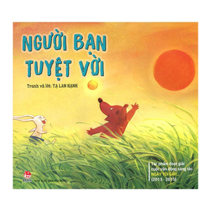 Người Bạn Tuyệt Vời Tác giả Tạ Lan Hạ