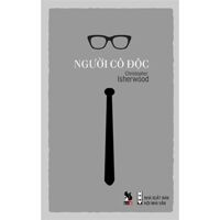 Người cô độc - Christopher Isherwood