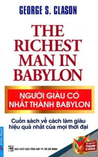 Người giàu có nhất thành Babylon - George S. Clason