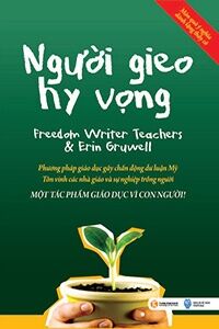 Người gieo hy vọng - Erin Gruwell