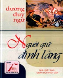 Người giữ đình làng - Dương Duy Ngữ