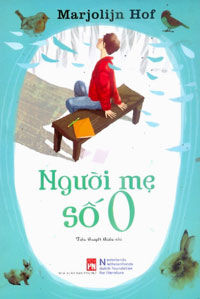 Người Mẹ Số 0