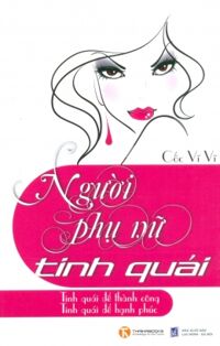 Người phụ nữ tinh quái - Cốc Vĩ Vĩ