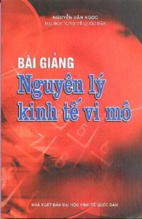 Nguyên lý kinh tế vi mô có phần phụ lục nâng cao