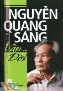 Nguyễn Quang Sáng - Văn Và Đời