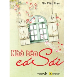 Nhà bên có sói - Gia Diệp Mạn