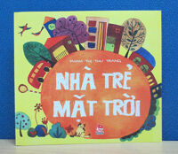 Nhà trẻ mặt trời - Phạm Thị Thu Trang