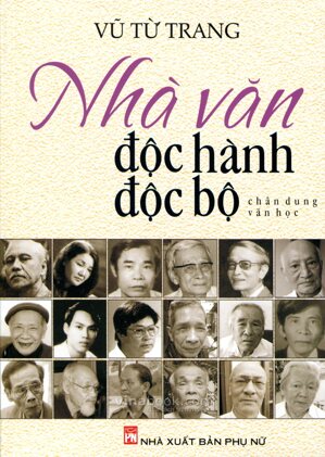 Nhà văn độc hành độc bộ