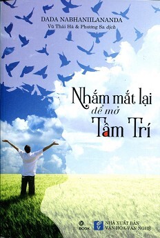 Nhắm Mắt Lại Để Mở Tâm Trí