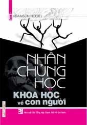 Nhân Chủng Học - Khoa Học Về Con Người