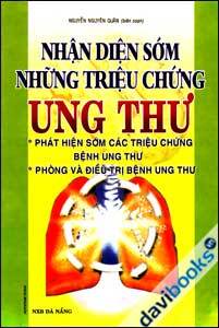 Nhận Diện Sớm Những Triệu Chứng Ung Thư