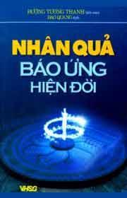 Nhân Quả Báo Ứng Hiện Đời