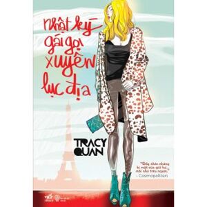 Nhật ký gái gọi xuyên lục địa - Tracy Quan