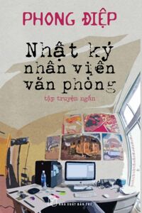 Nhật ký nhân viên văn phòng - Phong Điệp