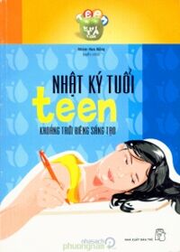 Nhật ký tuổi teen - Nhiều tác giả