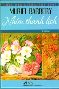 Nhím thanh lịch - Muriel Barbery