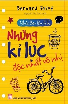 Nhóc Ben Lém Lỉnh - Những Kỉ Lục Độc Nhất Vô Nhị