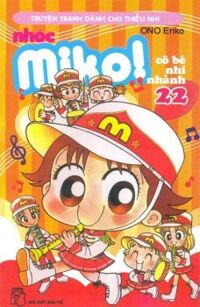 Nhóc Miko: Cô Bé Nhí Nhảnh - Tập 22