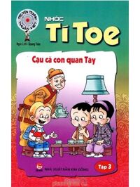 Nhóc Tí Toe - Tập 3: Cậu Cả Con Quan Tây