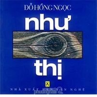 Như thị - Đỗ Hồng Ngọc