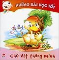 Những bài học tốt - Chú Vịt thông minh